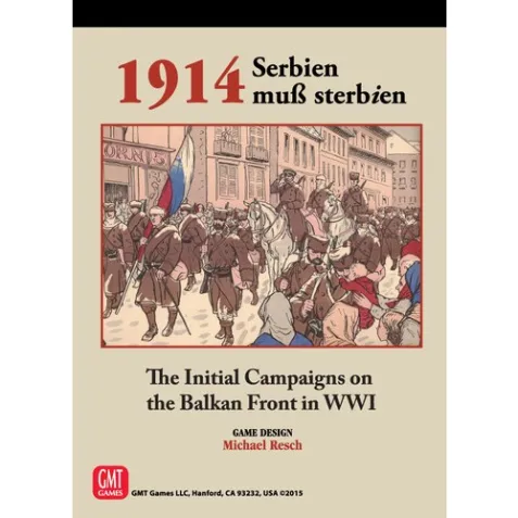 1914: Serbien Muss Sterbien
