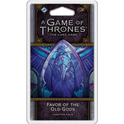 A Game of Thrones LCG second edition: Favor of the Old Gods