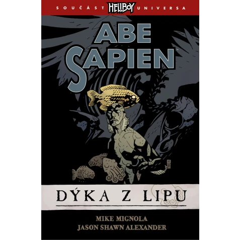 Abe Sapien 1: Dýka z Lipu