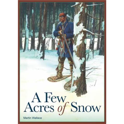 A Few Acres of Snow