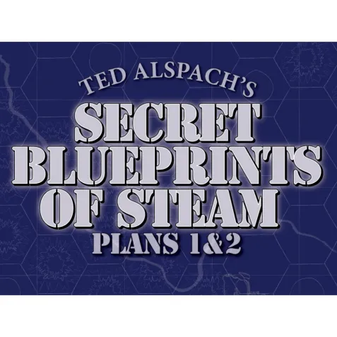 Age of Steam: Secret Blueprints of Steam