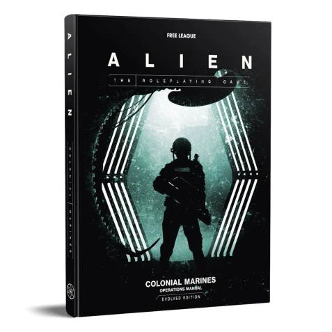 Alien RPG - Colonial Marines Operations Manual Evolved