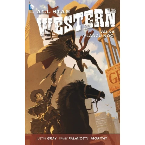 All Star Western 2: Válka vládců noci