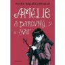 Amélie a barevný svět