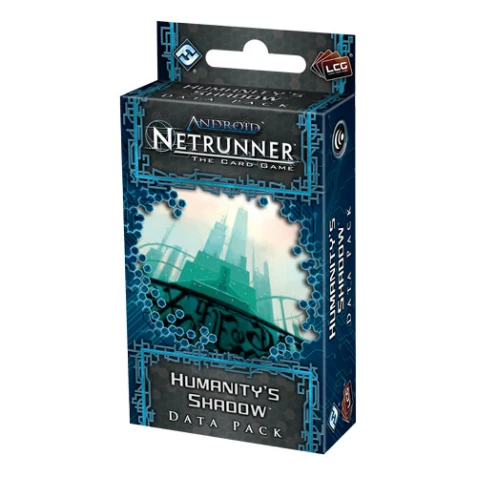 Android: Netrunner - Humanity's Shadow