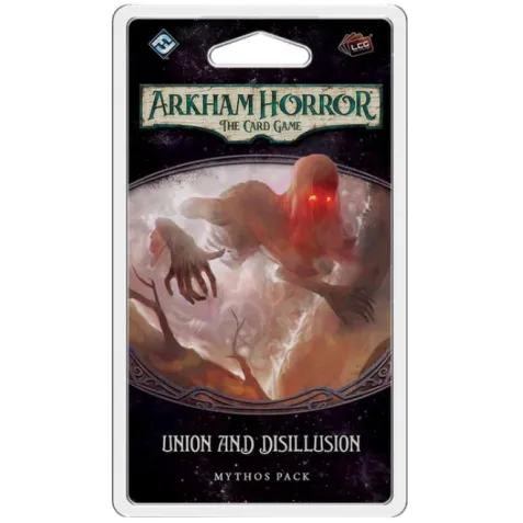 Arkham Horror LCG: Union and Disillusion