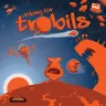 Asking for Trobils