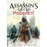Assassins Creed 8 - Podsvětí