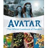 Avatar The Official Cookbook of Pandora