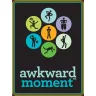 Awkward Moment