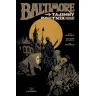 Baltimore 3: Tajemný poutník a další příběhy