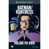 DC Komiksový komplet 73 - Batman/Huntress: Volání po krvi