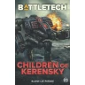 BattleTech: Children of Kerensky