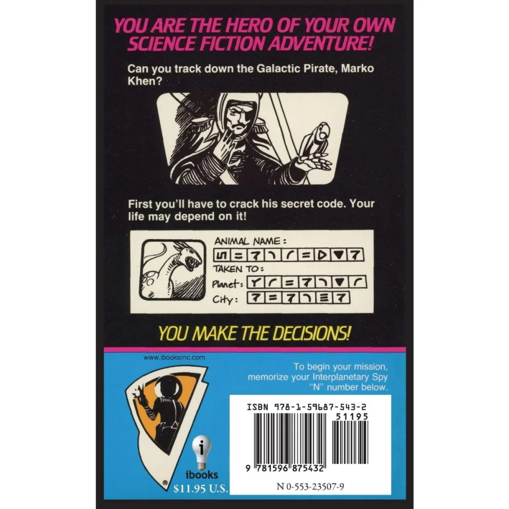 Be An Interplanetary Spy: The Galactic Pirate