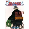 Bleach 6: The Death Trilogy Overture