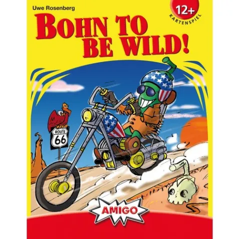 Bohn To Be Wild!