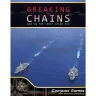 Breaking the Chains