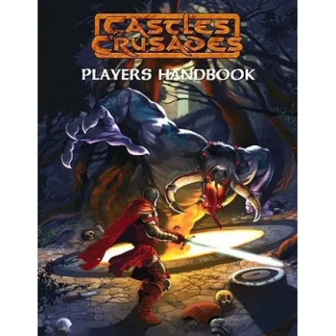 Castles and Crusades: Player's Handbook (6th Edition)