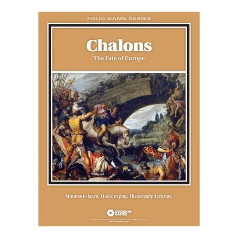 Chalons: The Fate of Europe
