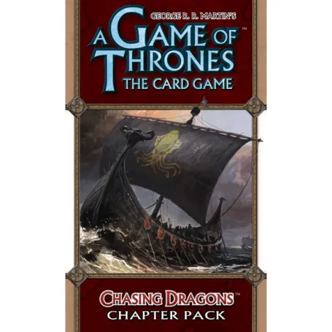 A Game of Thrones LCG: Chasing Dragons