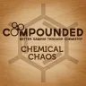 Compounded: Chemical Chaos