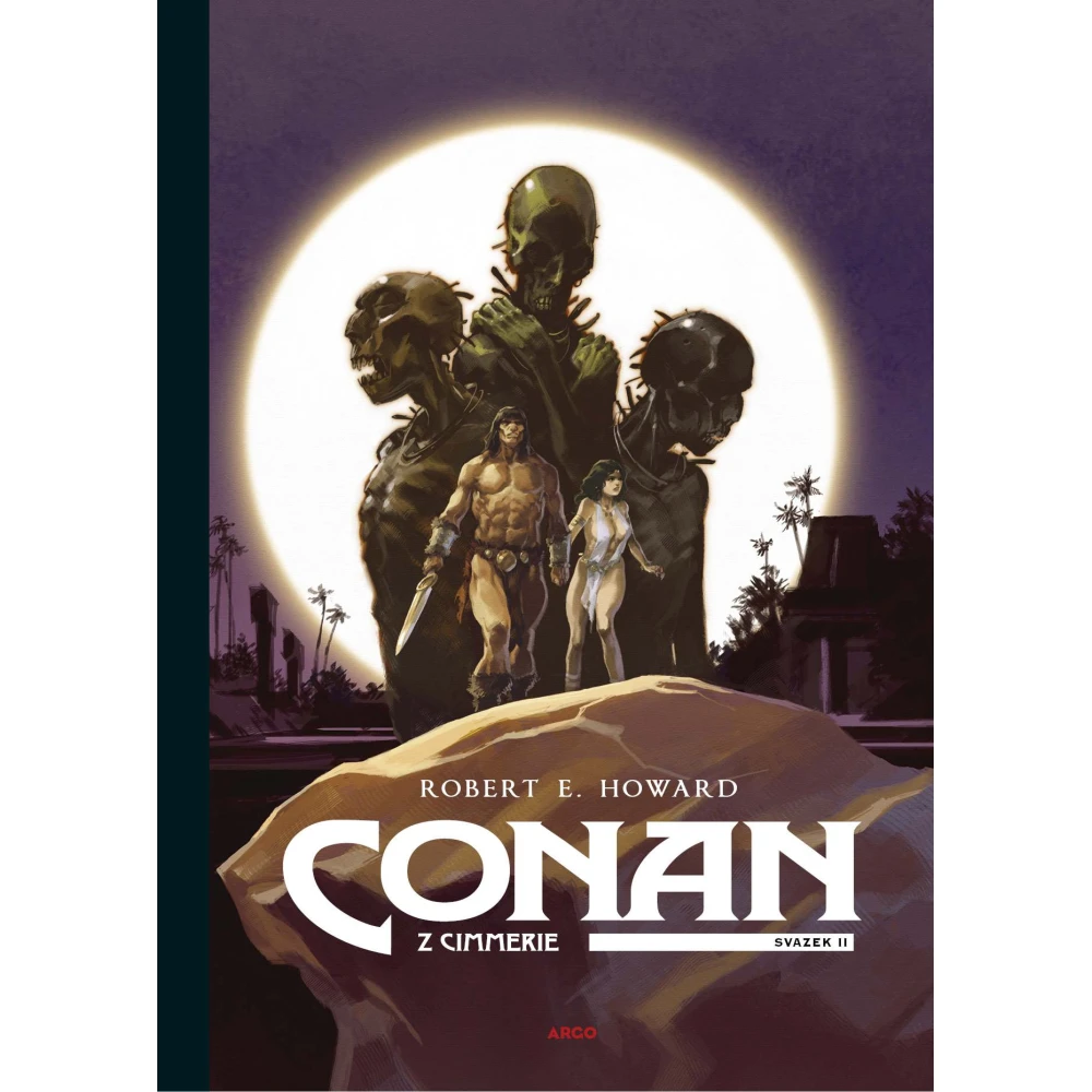 Conan z Cimmerie - Svazek 2.