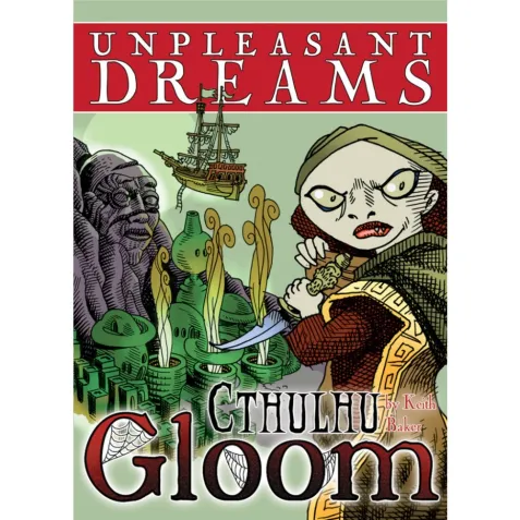 Cthulhu Gloom: Unpleasant Dreams (Second Edition)