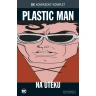 DC Komiksový komplet 47 - Plastic Man: Na útěku