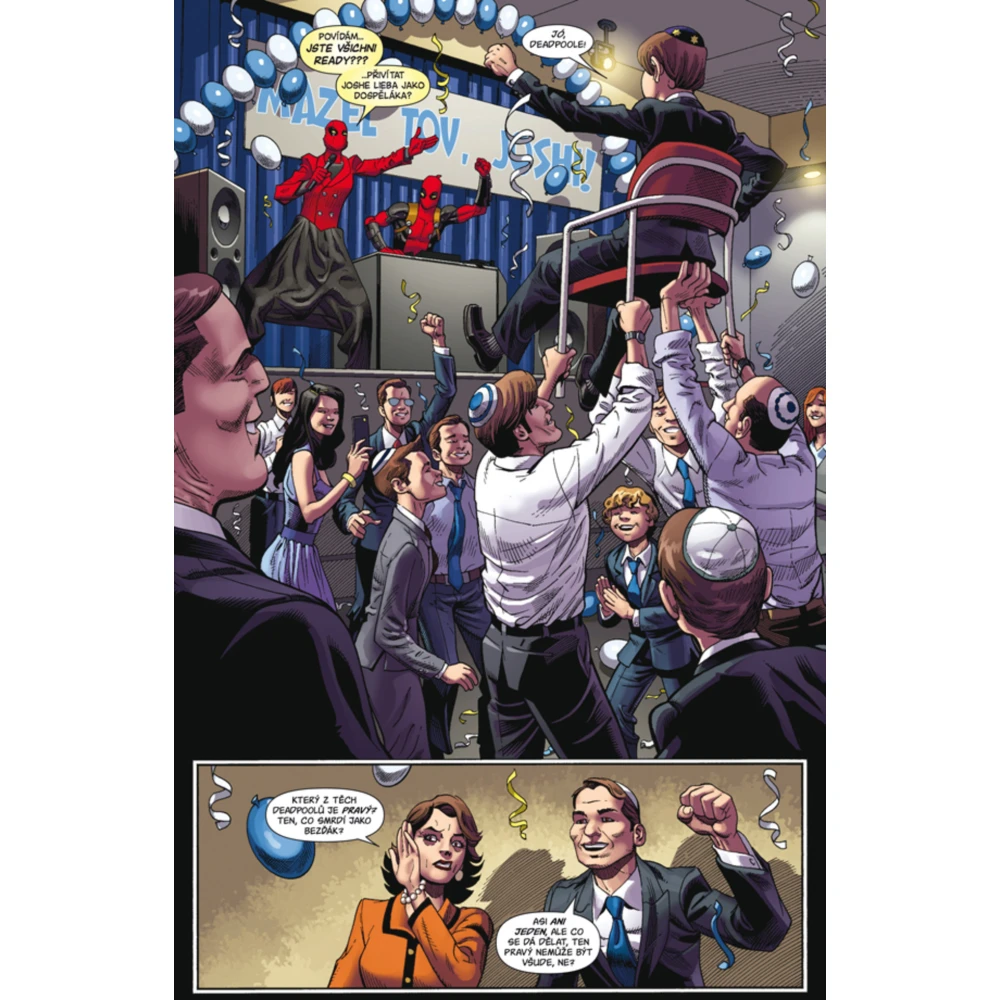 Deadpool, miláček publika 1: Užvaněný milionář