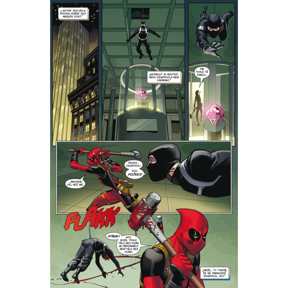 Deadpool, miláček publika 1: Užvaněný milionář