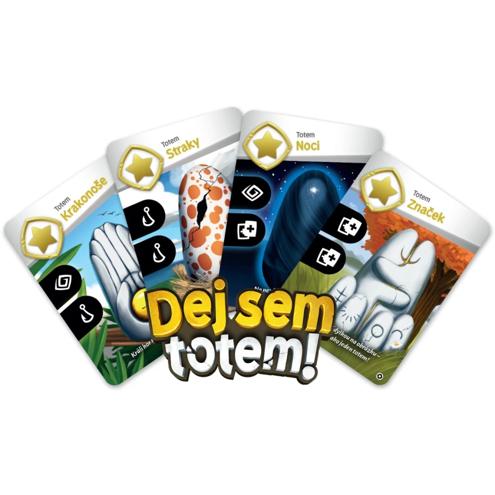 Dej sem totem!
