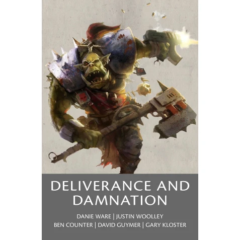 Deliverance and Damnation