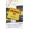 Detektiv: Šestý případ