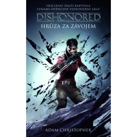 Dishonored – Hrůza za závojem