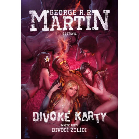 Divoké karty III: Divocí žolíci