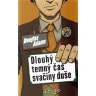 Dlouhý, temný čas svačiny duše (vázaná)