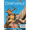 Dobyvatelé 1 + 2