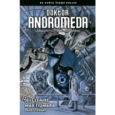 Doktor Andromeda a království ztracených zítřků