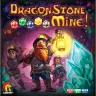 DragonStone Mine!