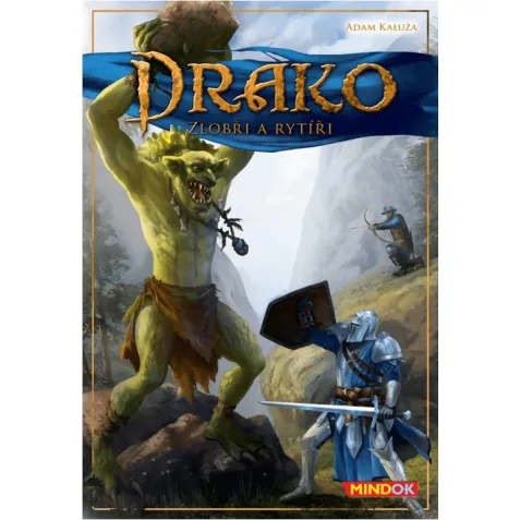 Drako 2: Zlobři a rytíři