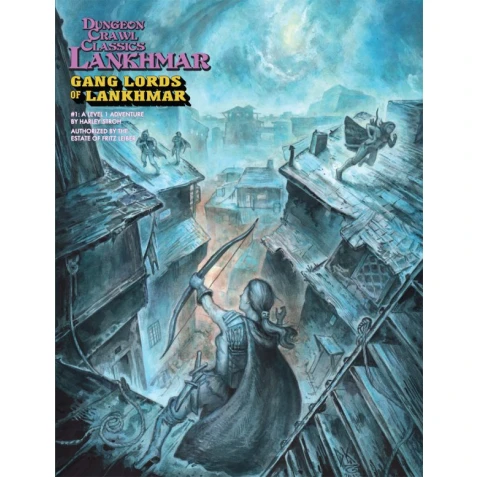 DCC Lankhmar 1: Gang Lords of Lankhmar (Lvl 1 Adventure)