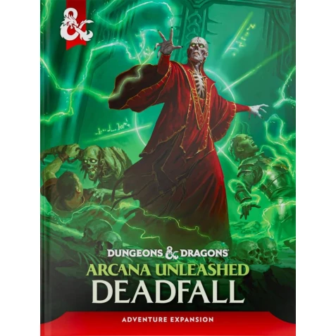 Dungeons & Dragons: Arcana Unleashed - Deadfall