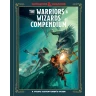 Dungeons & Dragons: The Warriors & Wizards Compendium - A Young Adventurer's Guide