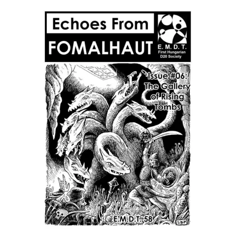 Echoes From Fomalhaut 06: The Gallery of Rising Tombs