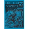 Echoes From Fomalhaut 10: Guests of the Beggar King