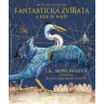 Fantastická zvířata a kde je najít - ilustrované vydání