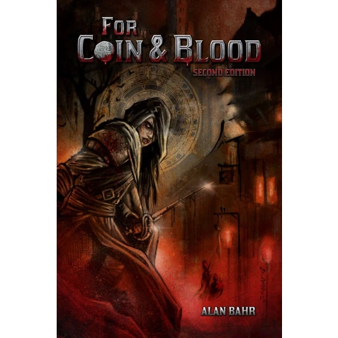 For Coin & Blood (2nd Edition)