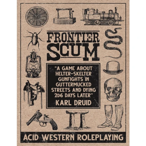 Frontier Scum - Core Rulebook