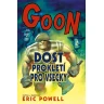 Goon 8: Dost prokletí pro všecky
