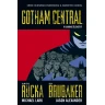 Gotham Central 3: V rajonu šílenství